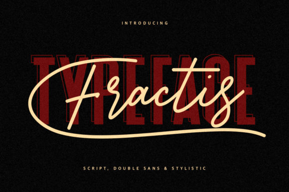 Fractis: Blending Bold Sans Serif and Script for Standout Designs