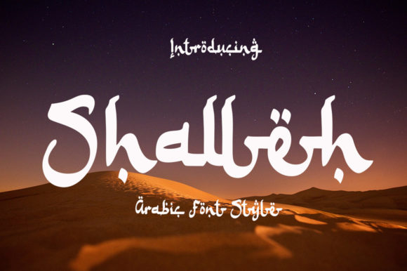 Shalleh - Arabic Style: A Bold Script for Modern Designs